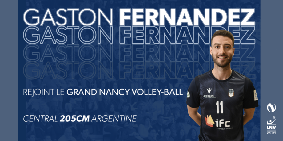 Gaston FERNANDEZ rejoint le Grand Nancy Volley-Ball !